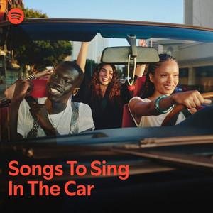 Songs to Sing in the Car