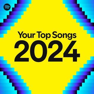 Your Top Songs 2024